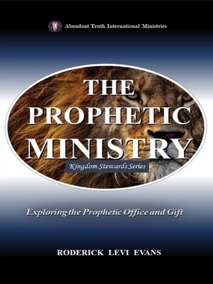 cover image of The Prophetic Ministry